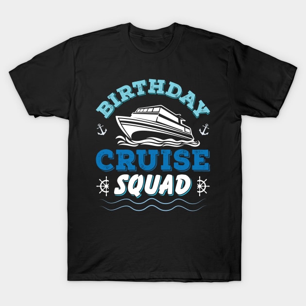 Birthday Cruise Squad Birthday Party Tee Cruise Squad 2023 T-Shirt by Sowrav